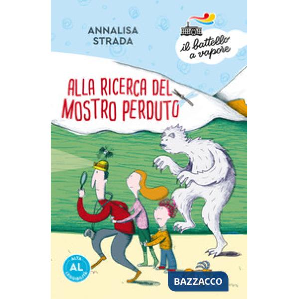 Alla ricerca del mostro perduto. Ediz. ad alta leggibilità