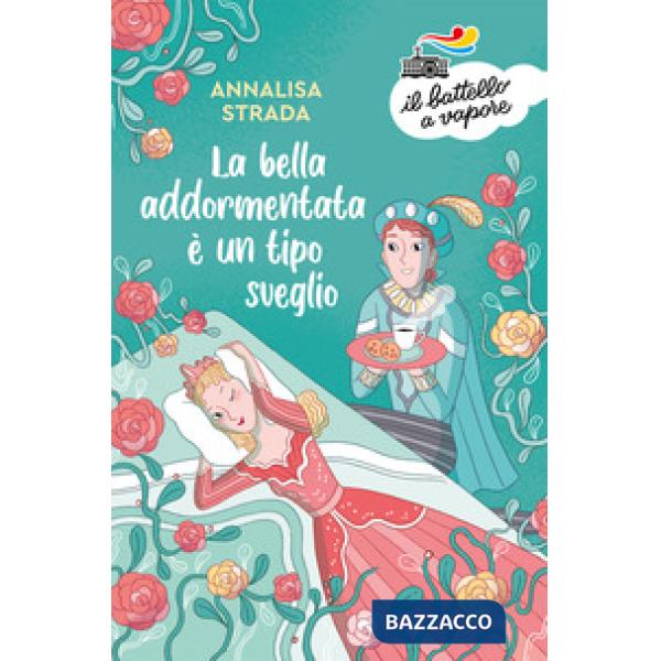 Bella Addormentata è un tipo sveglio (La)