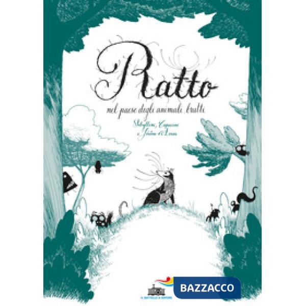 Ratto nel paese degli animali brutti