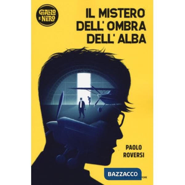 Mistero dell'ombra dell'alba (Il)