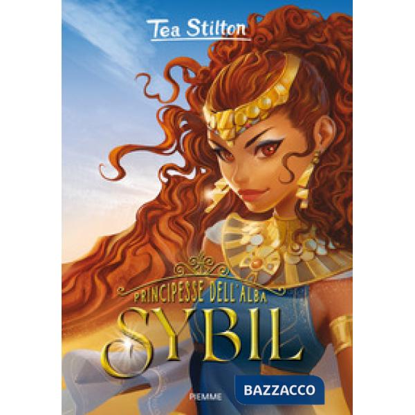 Sybil. Principesse dell'Alba
