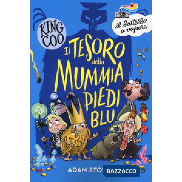 Tesoro della mummia Piediblu. King Coo (Il)