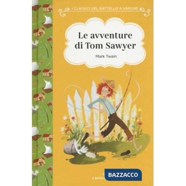 Avventure di Tom Sawyer. Ediz. ad alta leggibilità (Le)