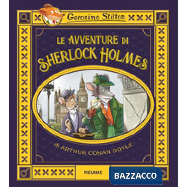 Avventure di Sherlock Holmes di Arthur Conan Doyle (Le)