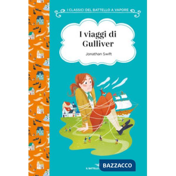 Viaggi di Gulliver. Ediz. ad alta leggibilità (I)