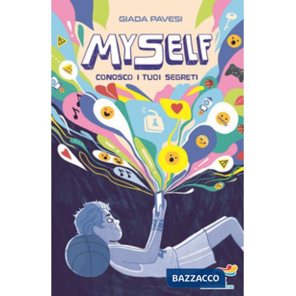 MySelf. Conosco i tuoi segreti