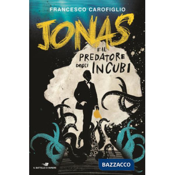 Jonas e il predatore degli incubi