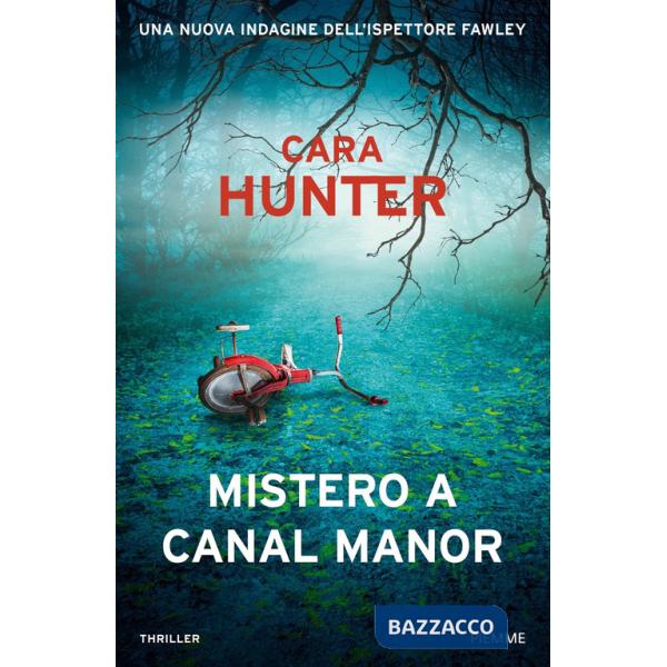 Mistero a Canal Manor. Una nuova indagine dell'ispettore Fawley