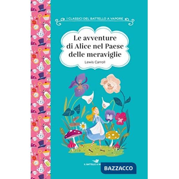 Avventure di Alice nel paese delle meraviglie. Ediz. ad alta leggibilità (Le)