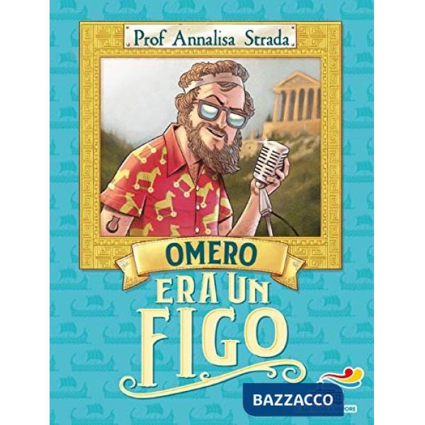 Omero era un figo
