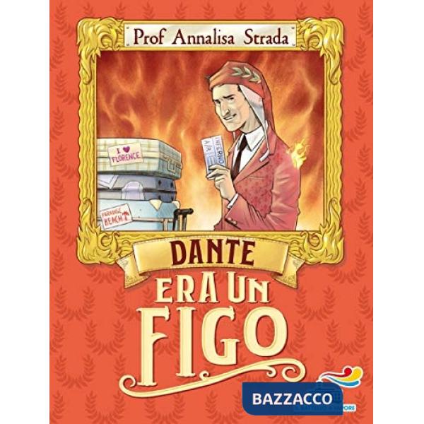 Dante era un figo