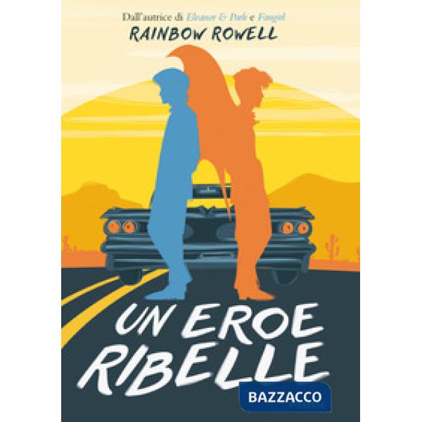 Eroe ribelle (Un)