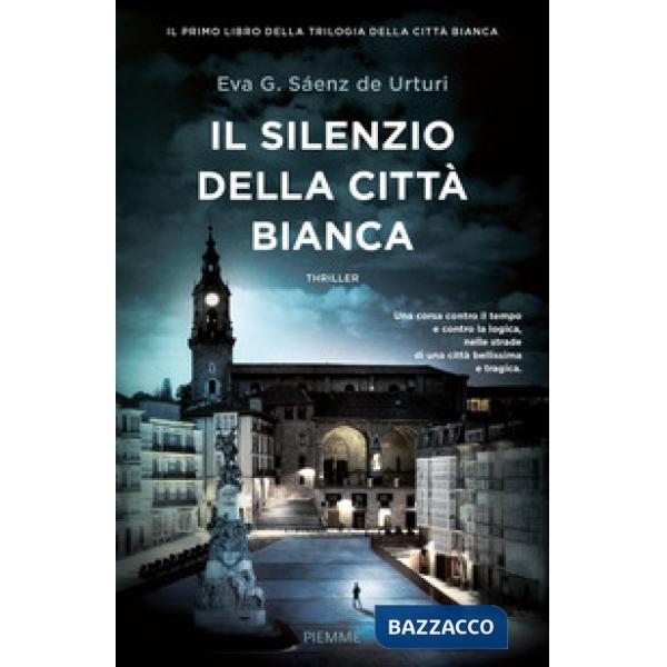 Silenzio della città bianca (Il)