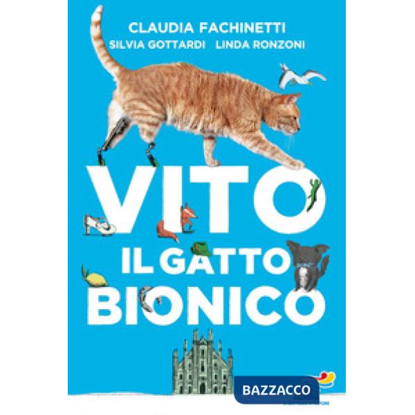 Vito il gatto bionico