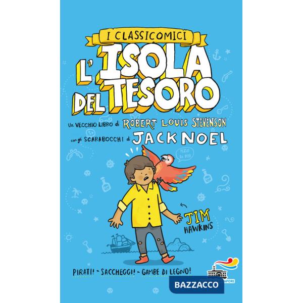 Isola del tesoro da Robert Louis Stevenson (L')