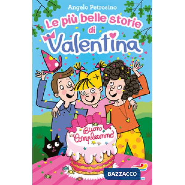 Più belle storie di Valentina (Le)