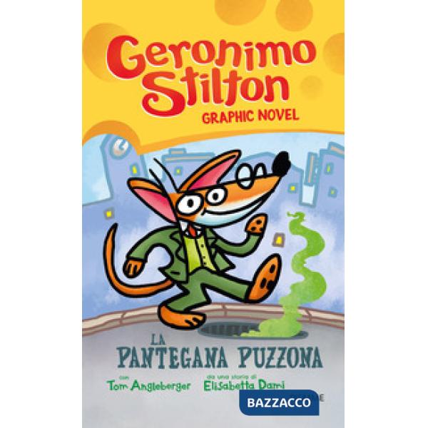 Pantegana puzzona (La)