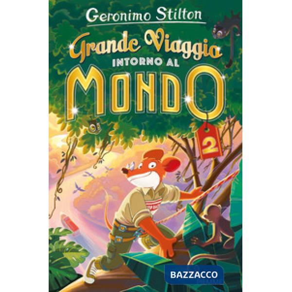 Grande viaggio intorno al mondo 2