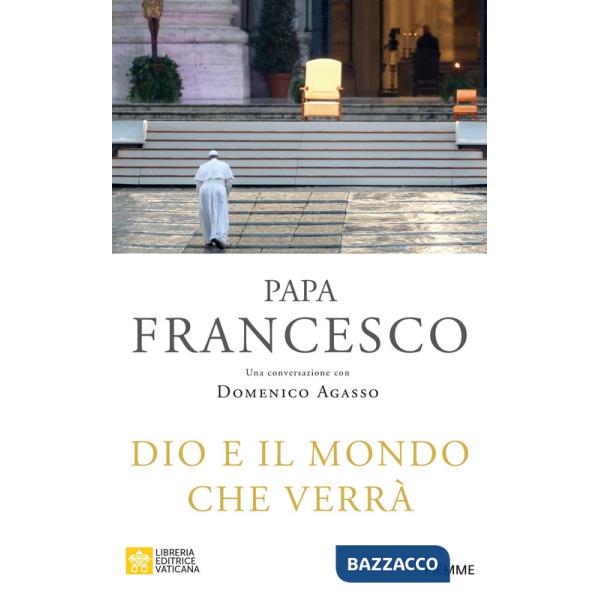 Dio e il mondo che verrà