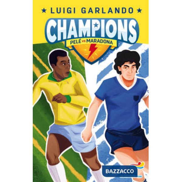 Pelè vs Maradona. Champions