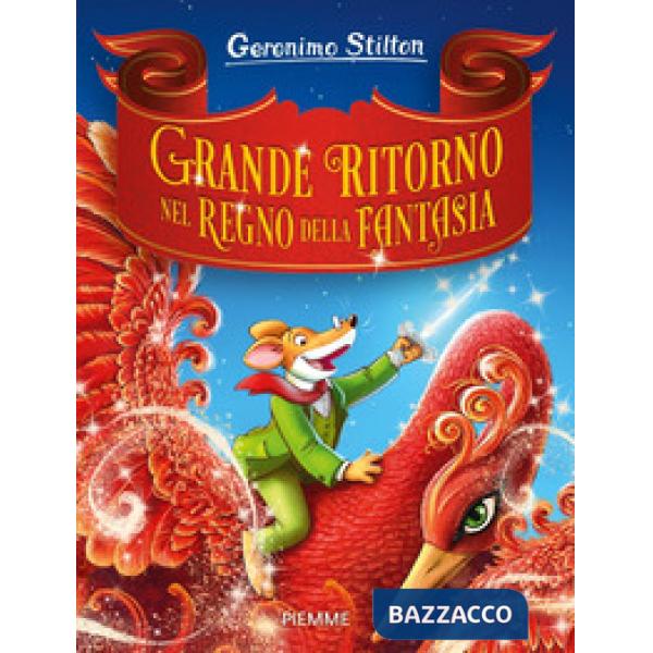 Grande ritorno nel Regno della Fantasia