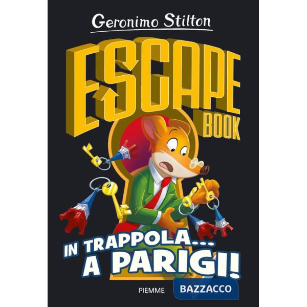 In trappola... a Parigi! Escape book