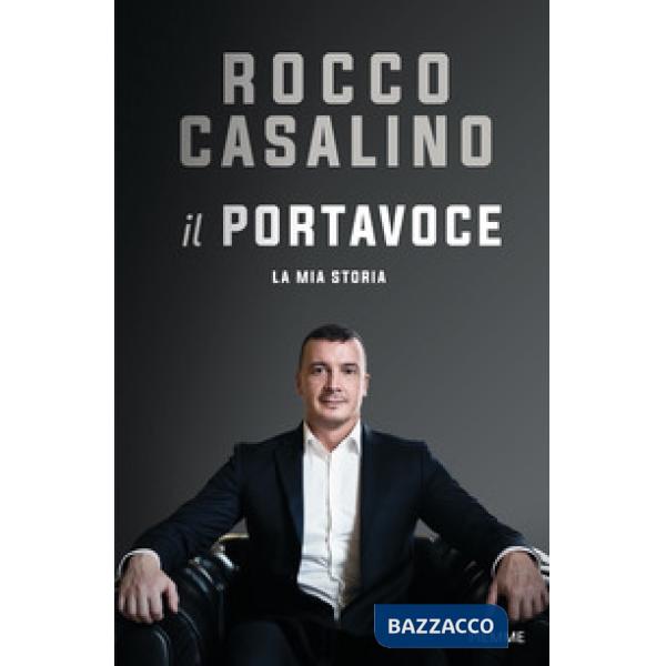 Portavoce. La mia storia (Il)