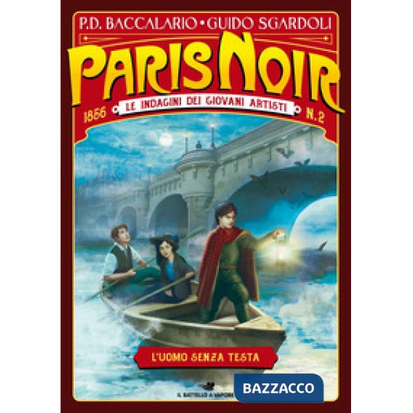 Uomo senza testa. Paris noir. Le indagini dei giovani artisti (L'). Vol. 2