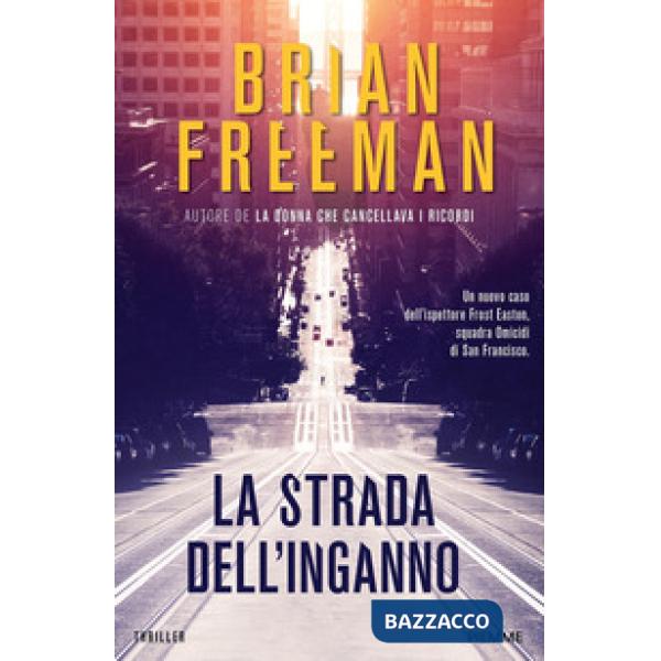 Strada dell'inganno (La)