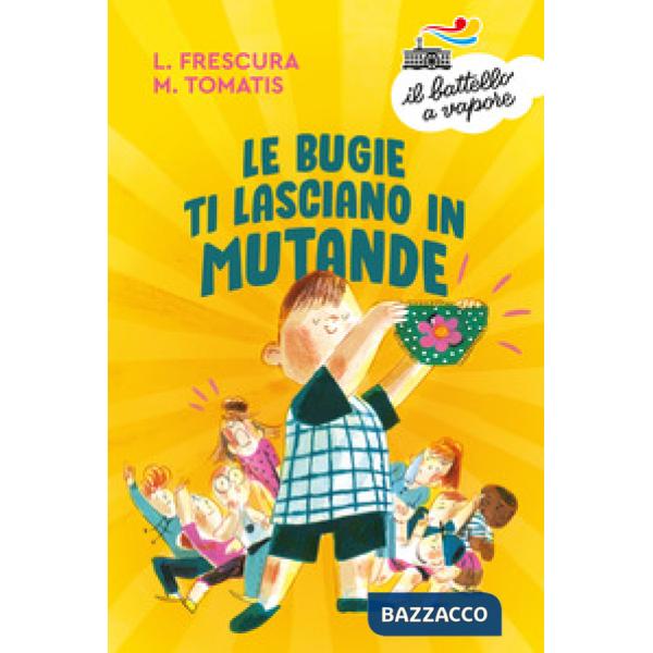 Bugie ti lasciano in mutande (Le)