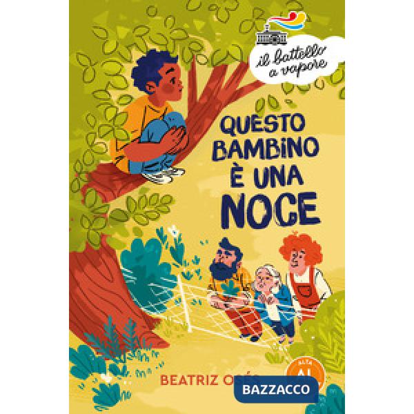 Questo bambino è una noce. Ediz. ad alta leggibilità