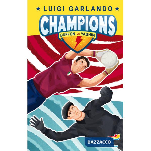 Buffon vs Yashin. Champions