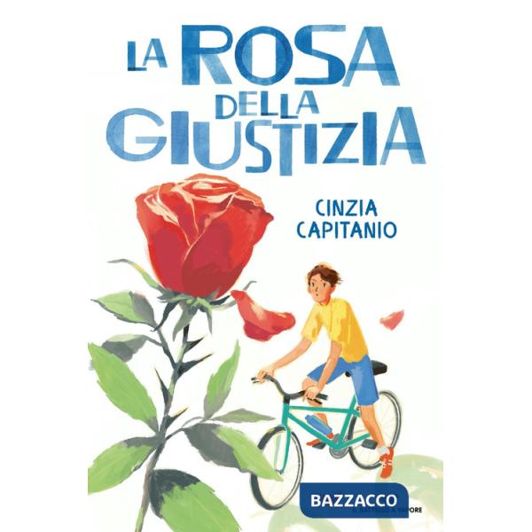 Rosa della giustizia (La)