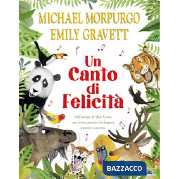 Canto di felicità. Ediz. a colori (Un)