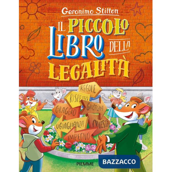Piccolo libro della legalità. Ediz. a colori (Il)