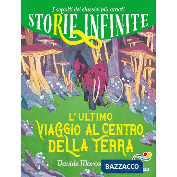 Ultimo viaggio al centro della Terra. Storie infinite (L')