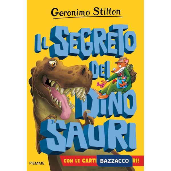 Segreto dei dinosauri (Il)