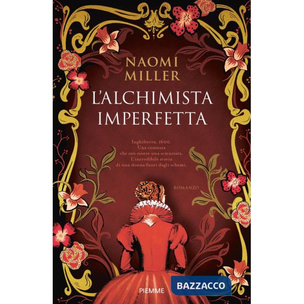 Alchimista imperfetta (L')