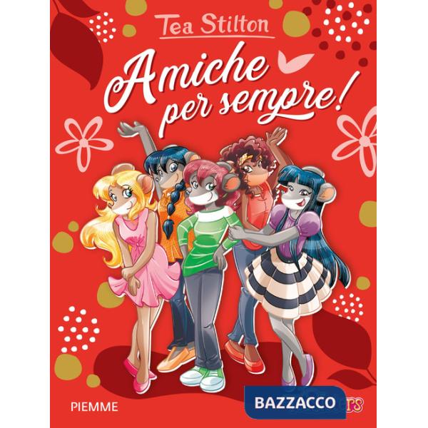 Amiche per sempre!