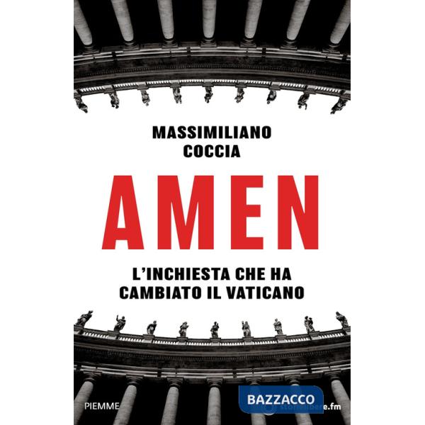 Amen. L'inchiesta che ha cambiato il Vaticano