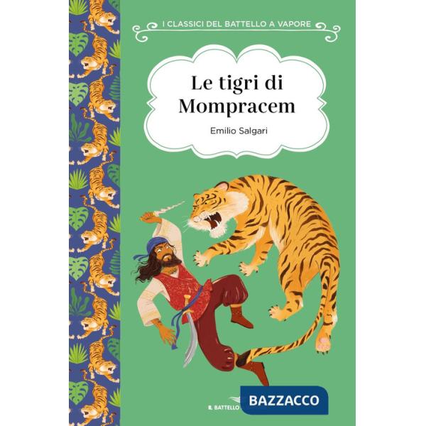 Tigri di Mompracem. Ediz. integrale (Le)