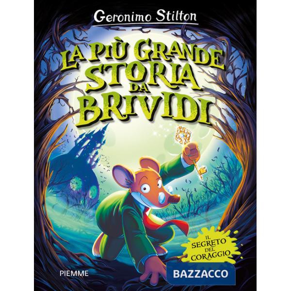 Più grande storia da brividi. Il segreto del coraggio (La)