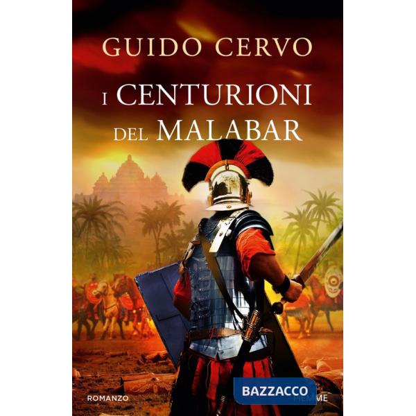 Centurioni del Malabar (I)
