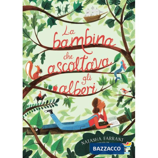 Bambina che ascoltava gli alberi (La)