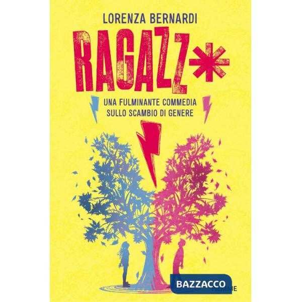Ragazz*. Una fulminante commedia sullo scambio di genere