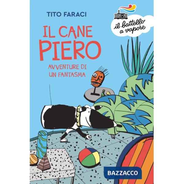 Cane Piero. Avventure di un fantasma (Il)