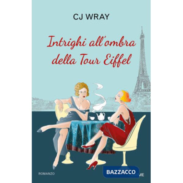 Intrighi all'ombra della Tour Eiffel