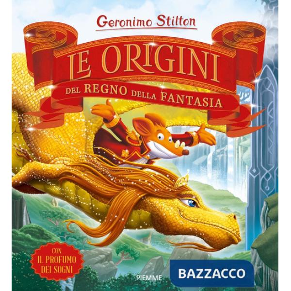 Origini del Regno della Fantasia (Le)