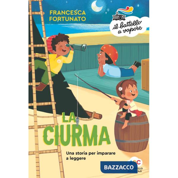Ciurma. Una storia per imparare a leggere. Ediz. a colori (La)