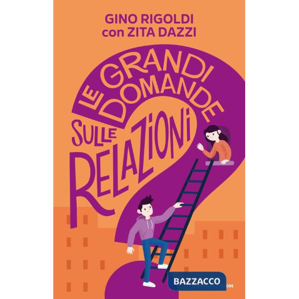 Grandi domande sulle relazioni (Le)